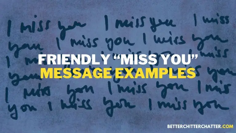 Friendly Miss You Message Examples