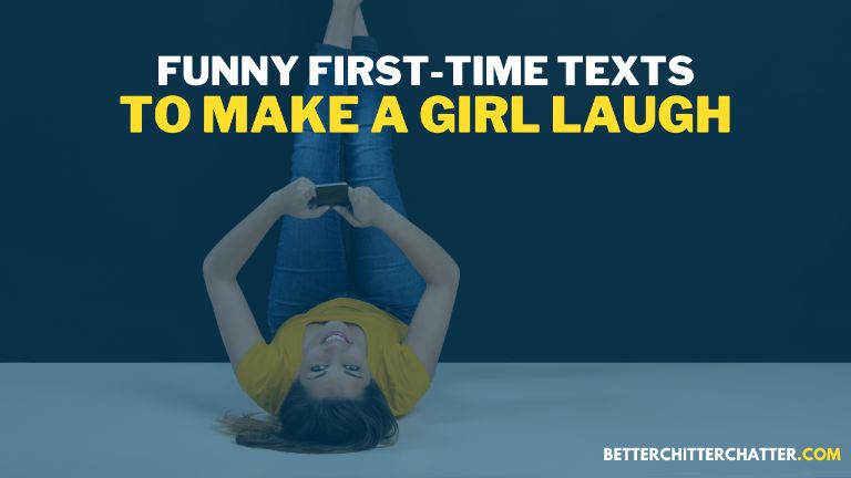 Funny First-Time Texts To Make A Girl Laugh