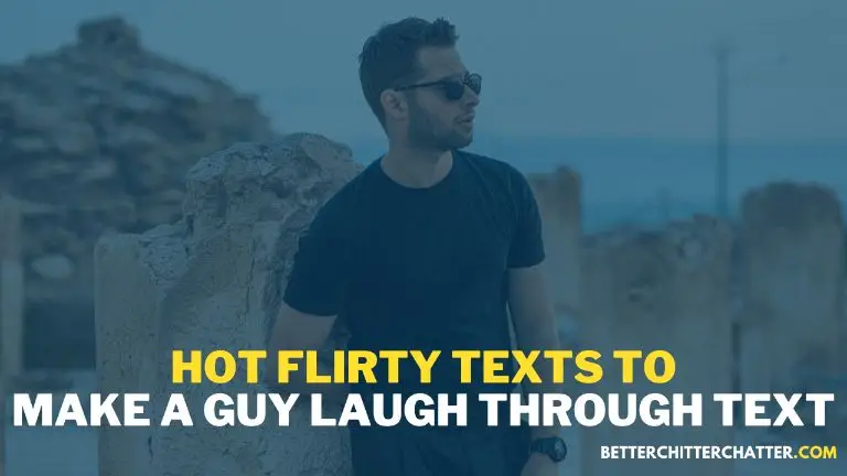 Hot Flirty Texts to Make Guy Laugh through Text