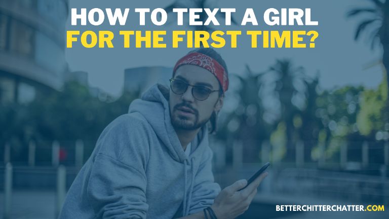 How To Text A Girl For The First Time