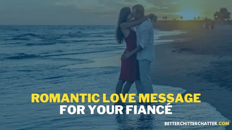 Romantic Love Message For Your Fiancé