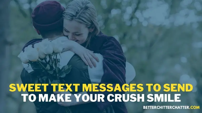 Sweet Text Messages To Send To Make Your Crush Smile