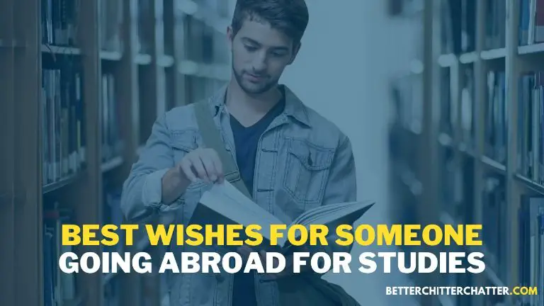 Best Wishes For Someone Going Abroad For Studies