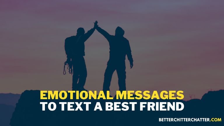 Emotional Messages To Text A Best Friend