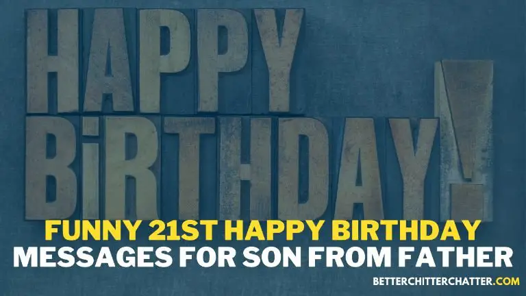 Funny 21st Happy Birthday Messages For Son From Father