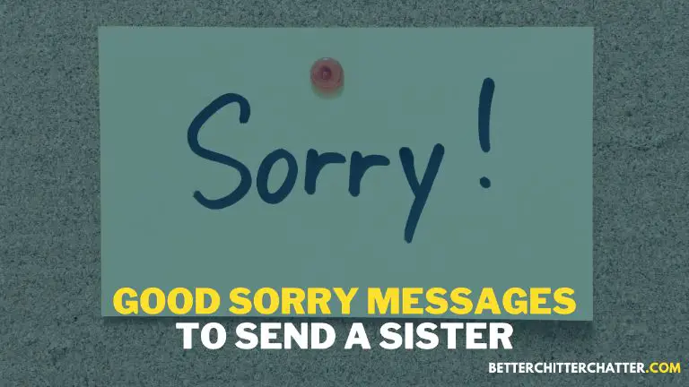 Good Sorry Messages To Send A Sister