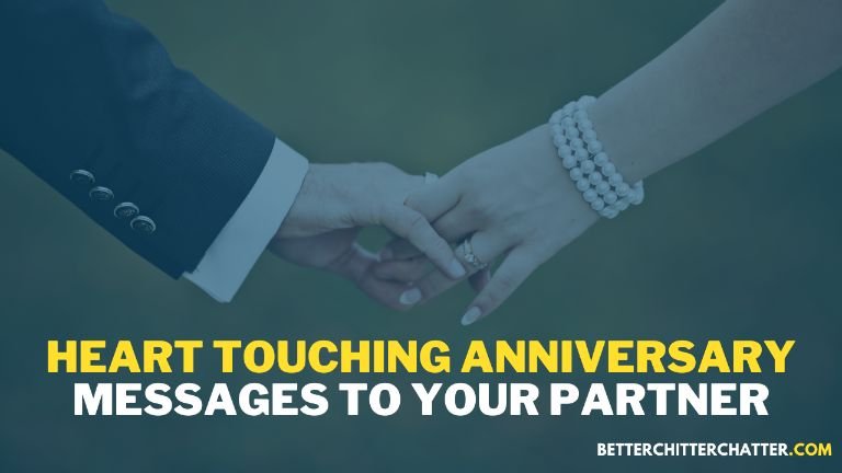 Heart Touching Anniversary Messages To Your Partner