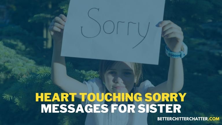 Heart Touching Sorry Messages For Sister