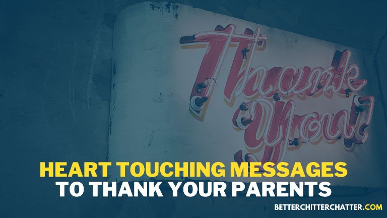 Heart Touching Messages To Thank Your Parents